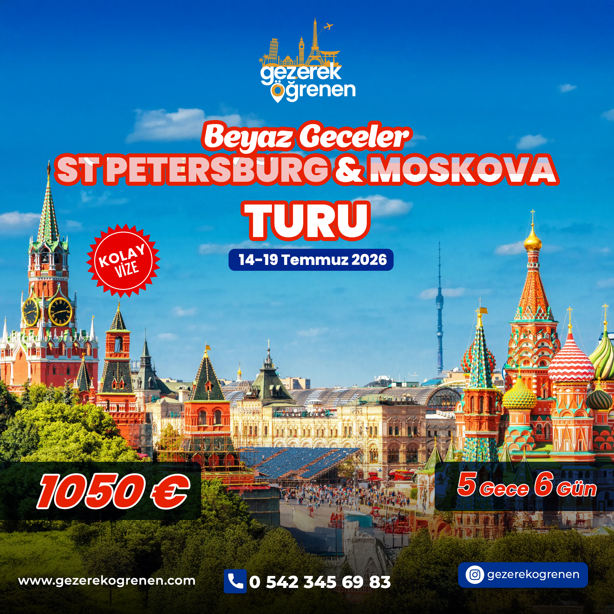 Gezerek_Ogrenen_StPetersburg_Moskova_Turu_2